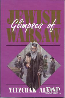 Glimpses of Jewish Warsaw (softcover)