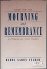 Mourning and Remembrance