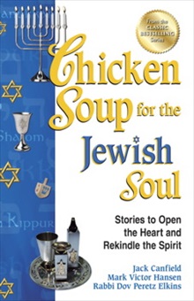 Chicken Soup for the Jewish Soul