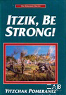 Itzik, Be Strong